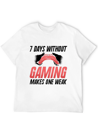 Gamer T-Shirt - 7 Days Without Gaming