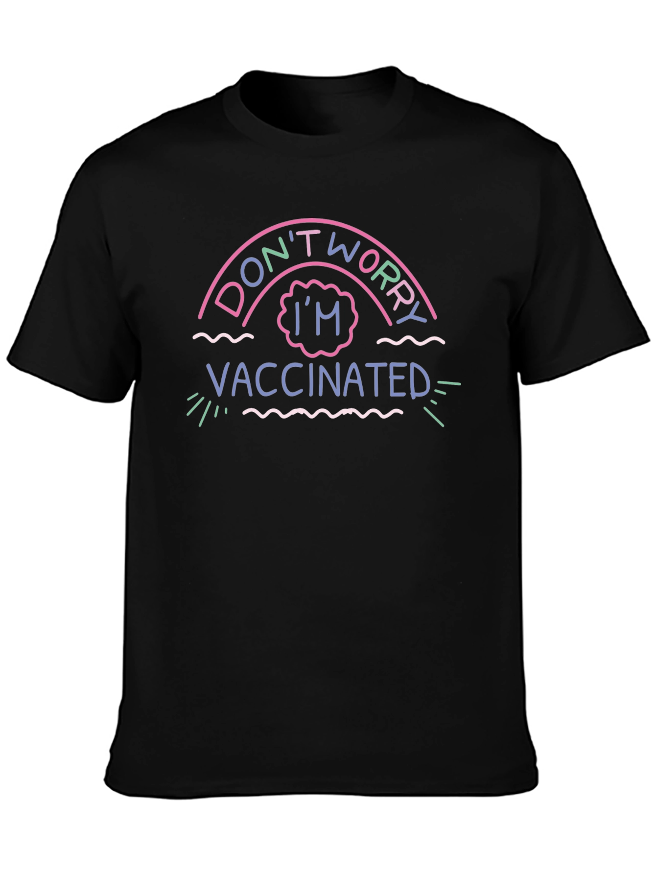 Dont Worry Im Vaccinated Black T-Shirt