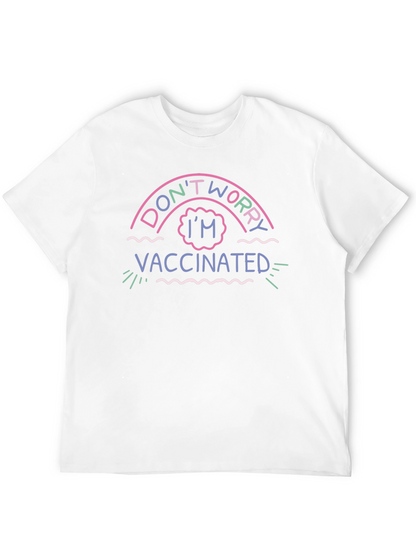 Dont Worry Im Vaccinated Black T-Shirt