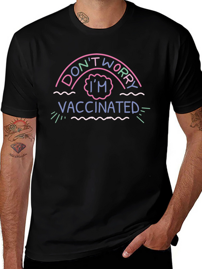 Dont Worry Im Vaccinated Black T-Shirt