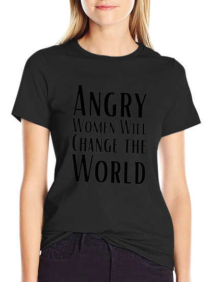 Angry Women Change World Graphic Tee
