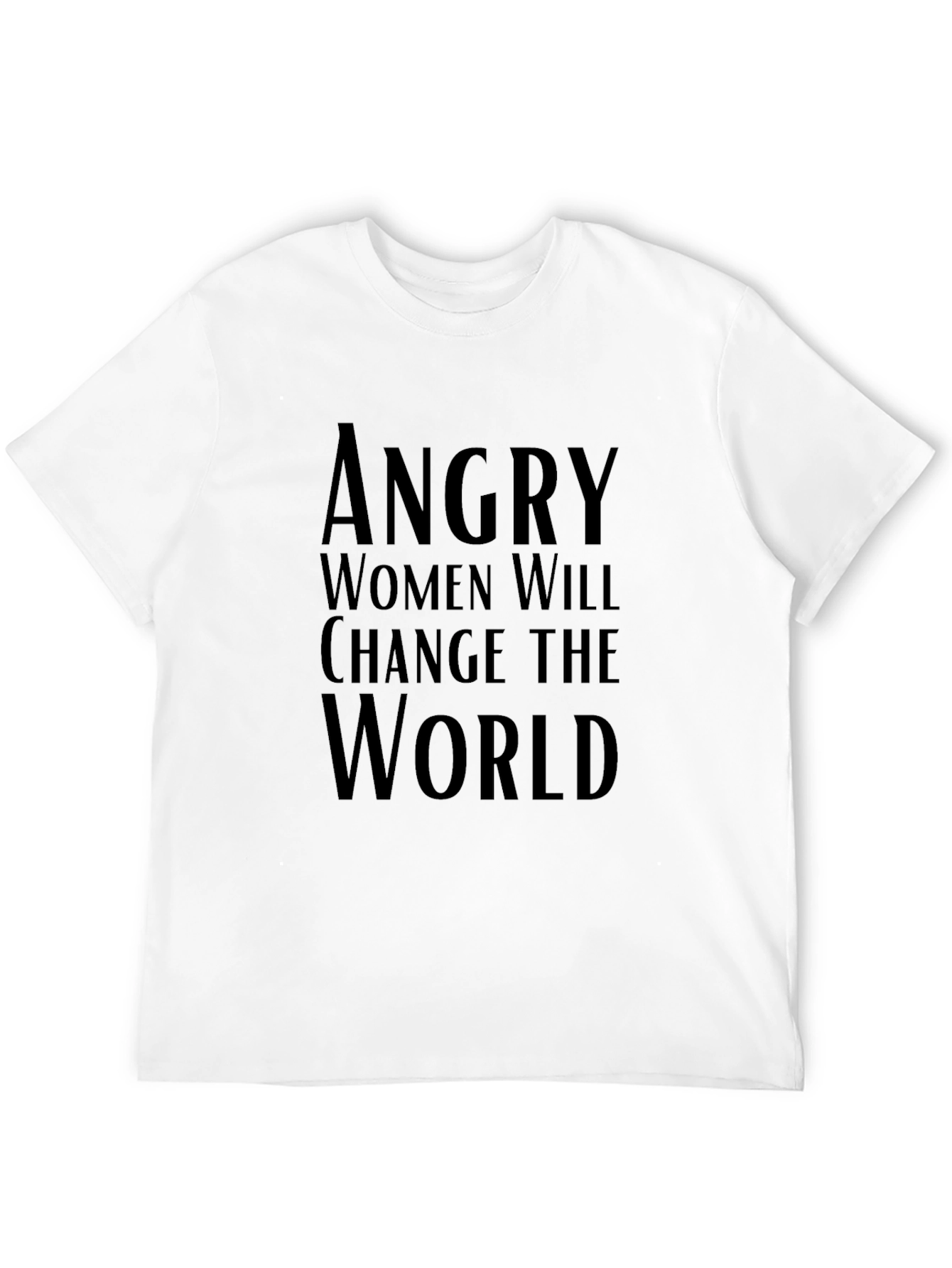 Angry Women Change World Graphic Tee
