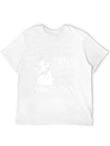Crazy Staffordshire Bull Terrier Lady T-Shirt