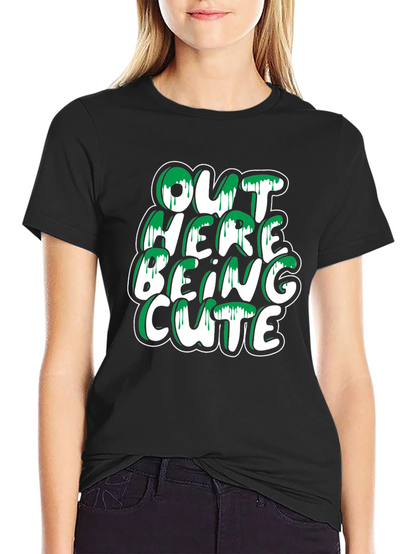 Out Here Being Cute T-Shirt - Stylish Black Tee