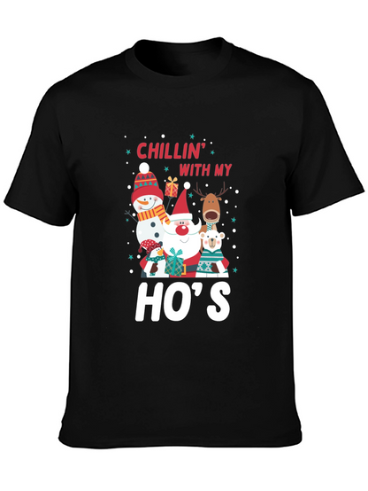Chillin With My Hos Holiday T-Shirt
