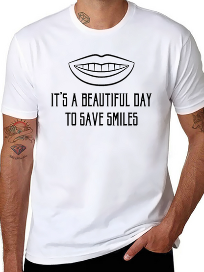 Its a Beautiful Day to Save Smiles Graphic Tee