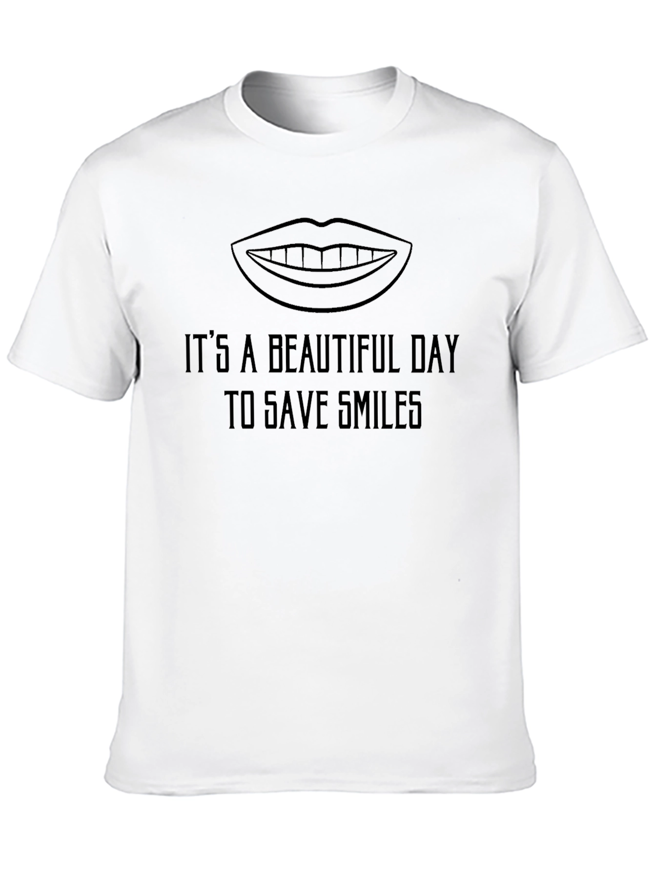 Its a Beautiful Day to Save Smiles Graphic Tee