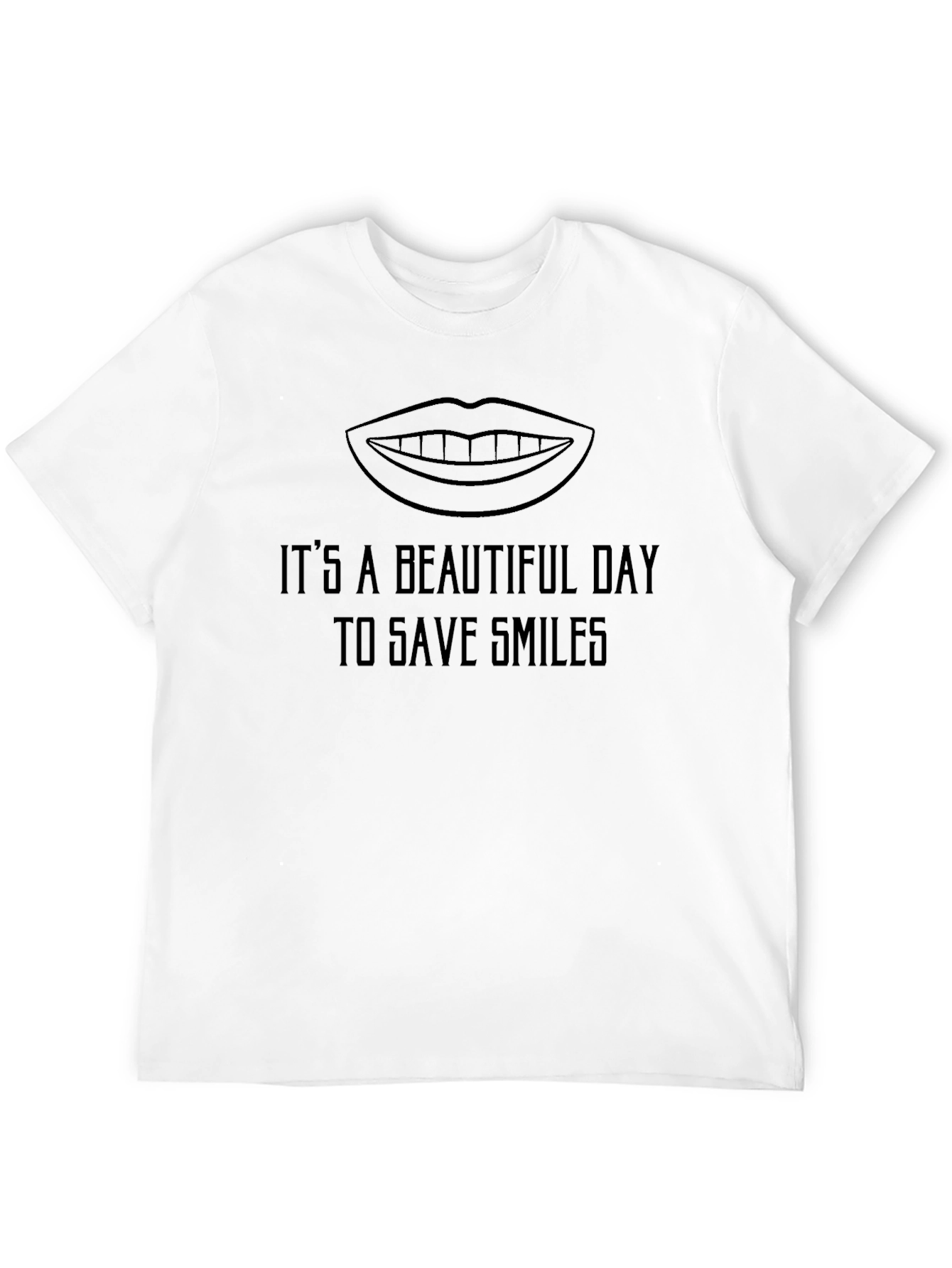 Its a Beautiful Day to Save Smiles Graphic Tee