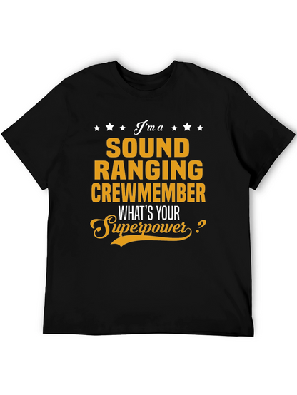 Sound Ranging Crewmember T-Shirt - Whats Your Superpower?
