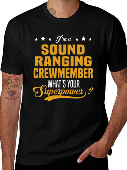Sound Ranging Crewmember T-Shirt - Whats Your Superpower?