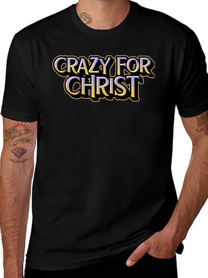 Crazy For Christ Graphic T-Shirt - Black