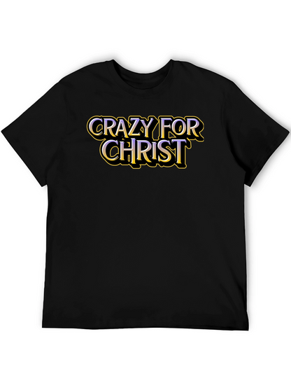 Crazy For Christ Graphic T-Shirt - Black