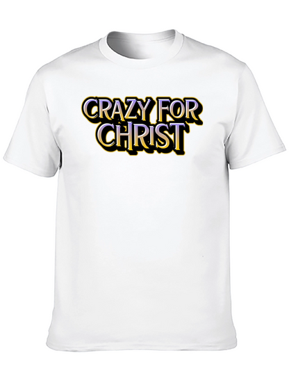 Crazy For Christ Graphic T-Shirt - Black