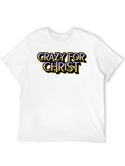 Crazy For Christ Graphic T-Shirt - Black