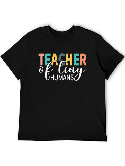 Teacher of Tiny Humans Black T-Shirt