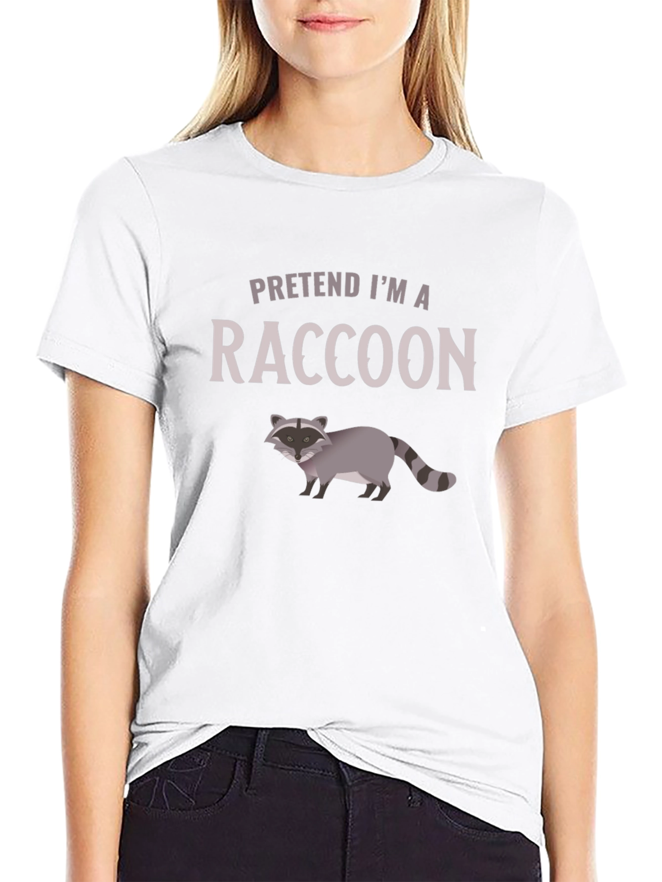 Pretend Im a Raccoon Graphic Tee - Soft Cotton