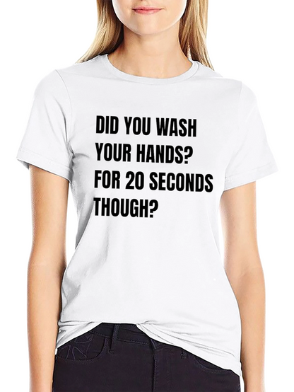 Wash Your Hands Tee - 20 Seconds
