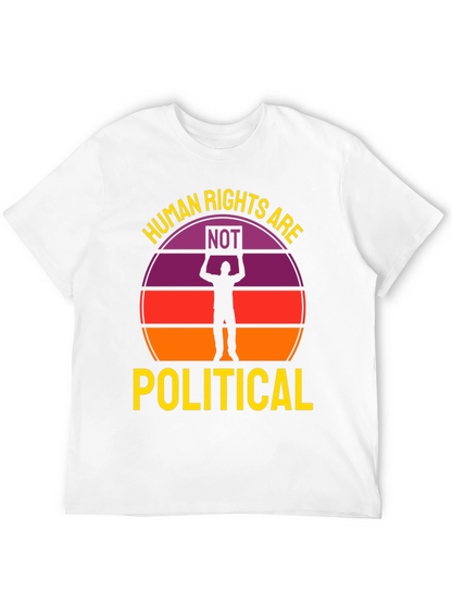 Human Rights Are Not Political T-Shirt