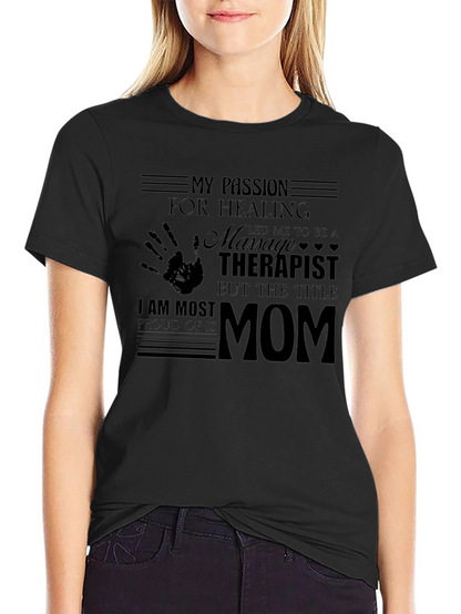 Massage Therapist Mom Graphic T-Shirt
