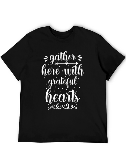 Gather Here With Grateful Hearts T-Shirt