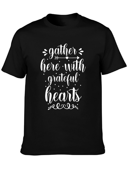 Gather Here With Grateful Hearts T-Shirt