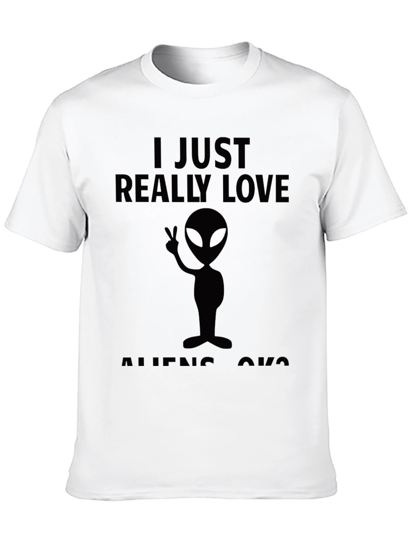 I Just Really Love Aliens Black Graphic Tee
