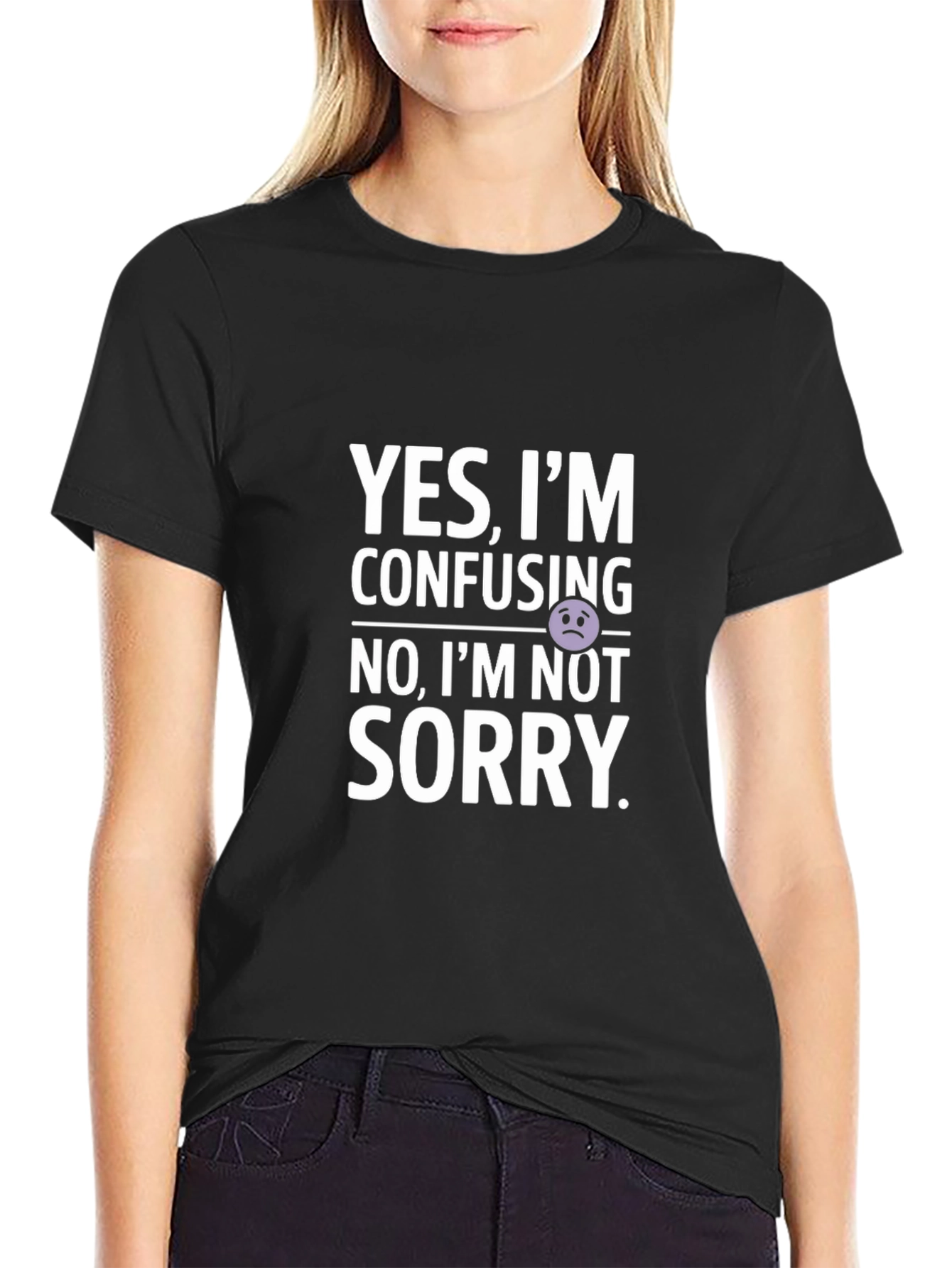 Confusing? Not Sorry! Graphic T-Shirt