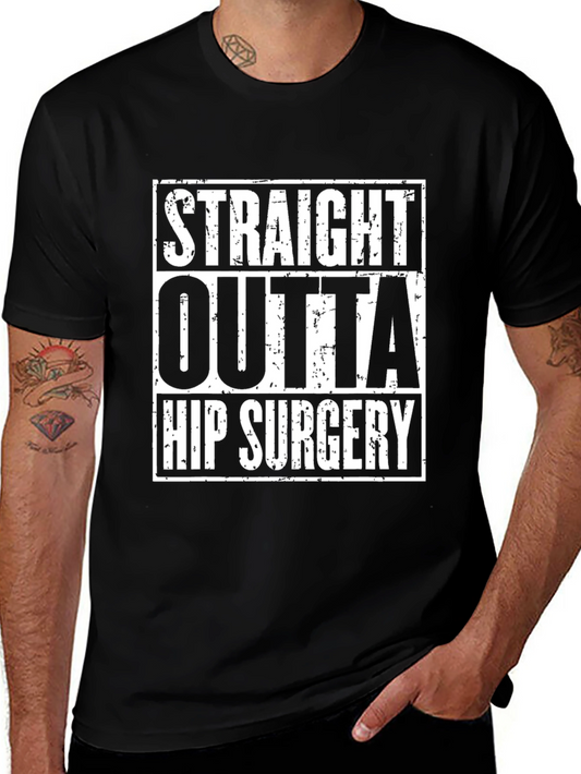 Straight Outta Hip Surgery Black Graphic Tee
