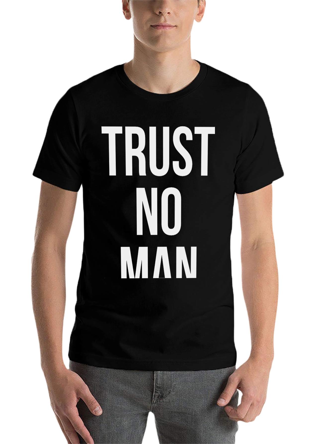 Trust No Man Graphic Tee - Bold Statement Shirt