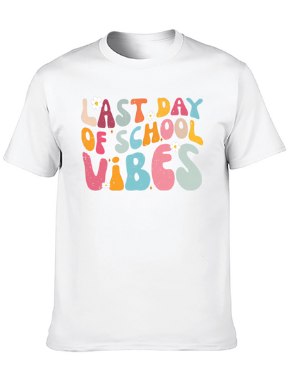 Last Day of School Vibes Graphic Tee