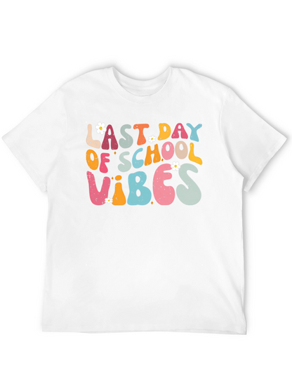 Last Day of School Vibes Graphic Tee
