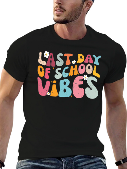 Last Day of School Vibes Graphic Tee
