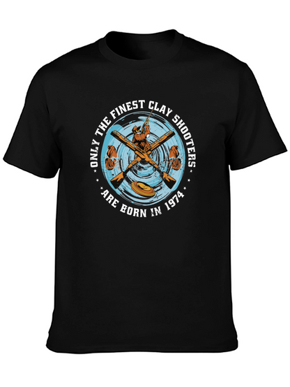 Finest Clay Shooters Born in 1974 T-Shirt