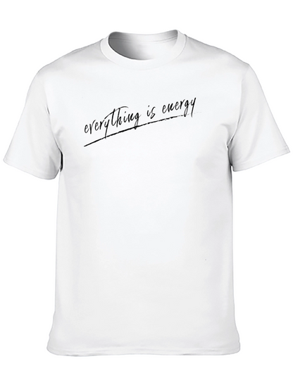Everything is Energy Black T-Shirt