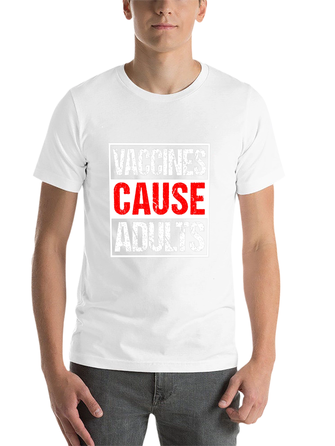 Vaccines Cause Adults T-Shirt - Humorous Graphic Tee
