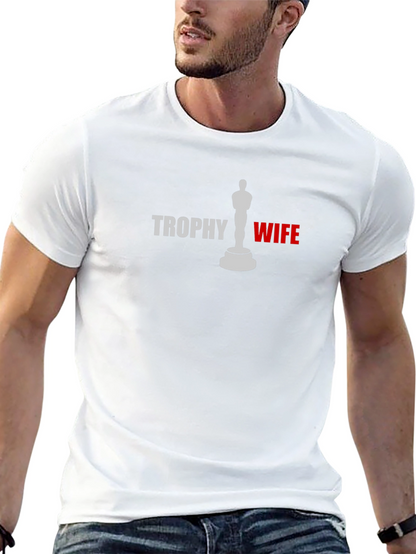 Trophy Wife Graphic Tee - Black Novelty T-Shirt