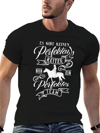 Es Gibt Keinen Perfekten Reiter T-Shirt - Equestrian Tee