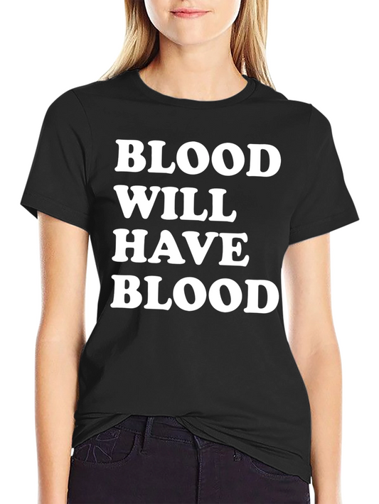 Blood Will Have Blood Graphic Tee - Mens Black T-Shirt