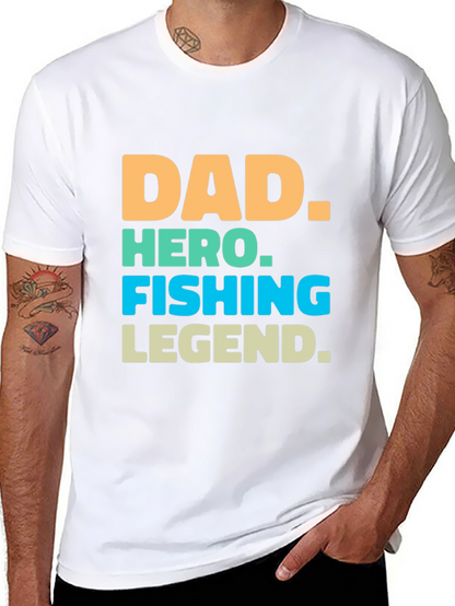 Dad Hero Fishing Legend Graphic T-Shirt
