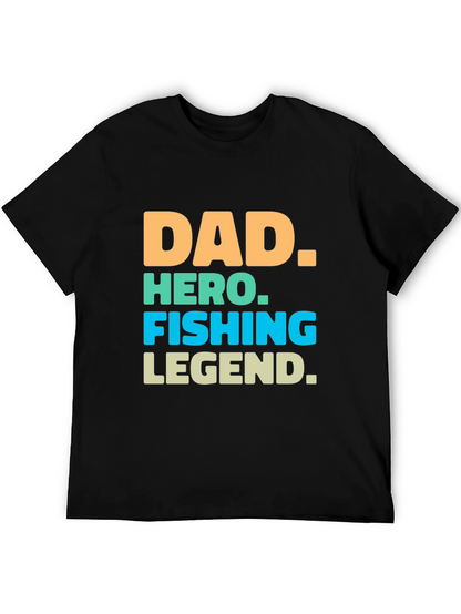 Dad Hero Fishing Legend Graphic T-Shirt