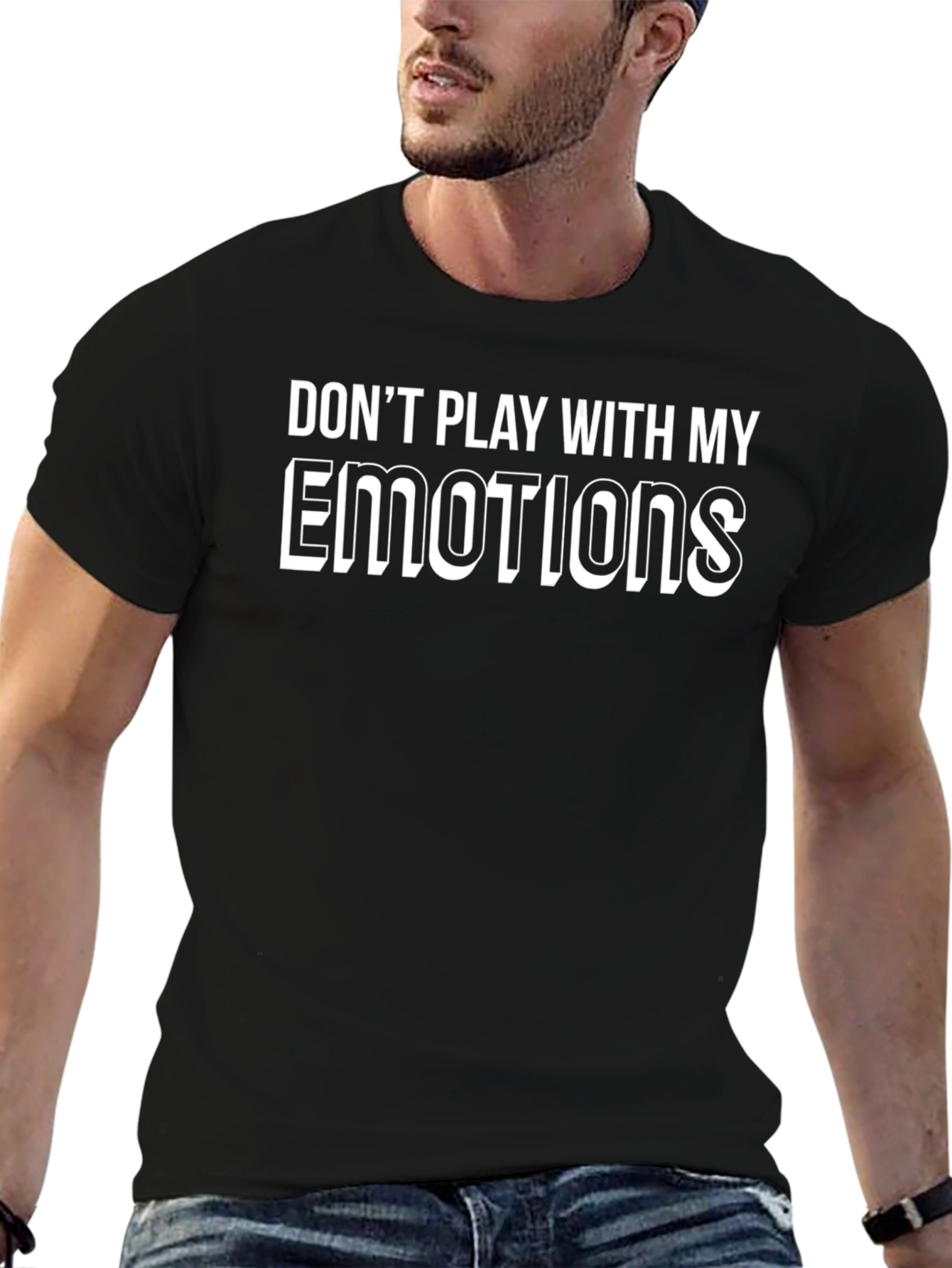 Dont Play With My Emotions T-Shirt