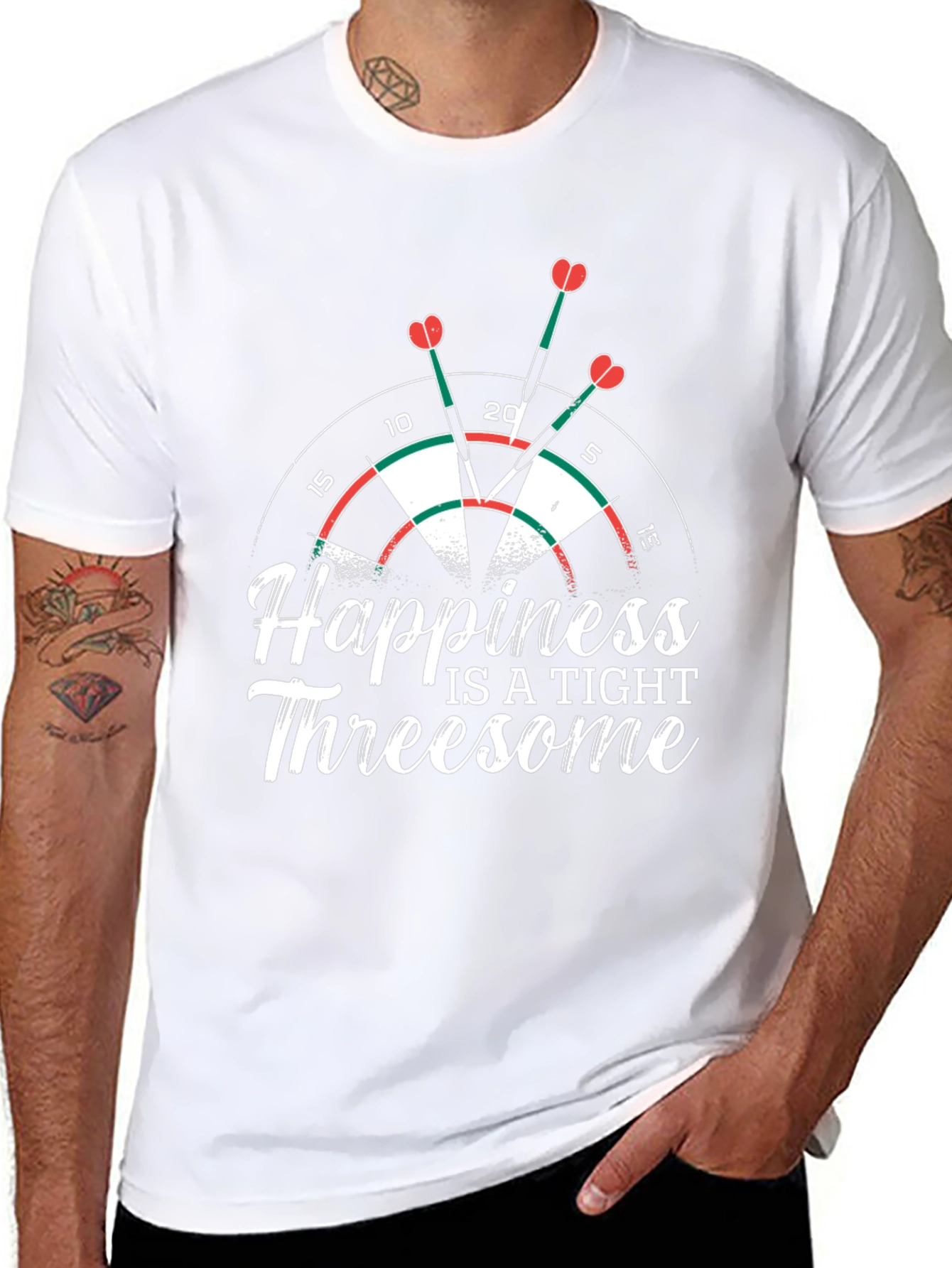 Happiness is a Tight Threesome Dart T-Shirt