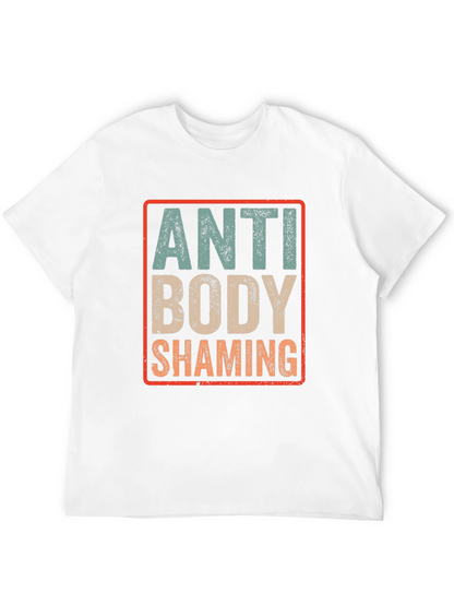 Anti Body Shaming Graphic Tee