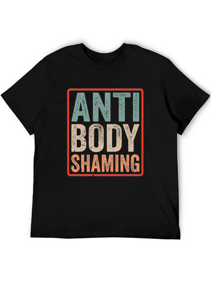 Anti Body Shaming Graphic Tee