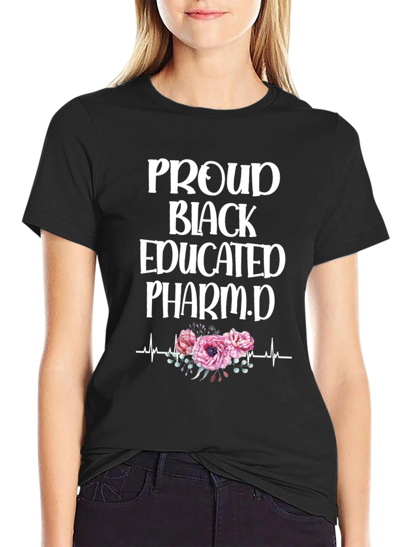 Proud Black Educated Pharm.D T-Shirt