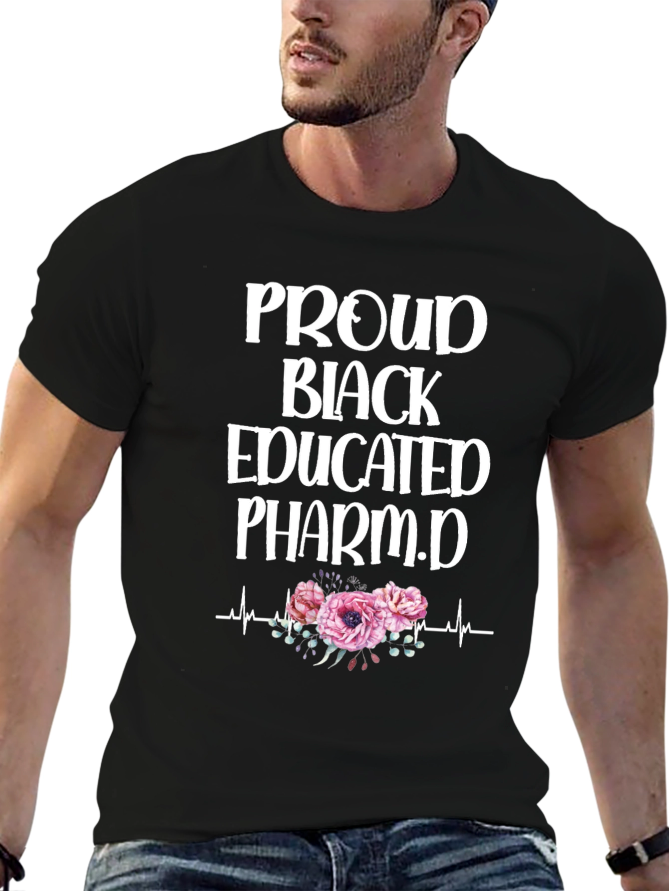 Proud Black Educated Pharm.D T-Shirt