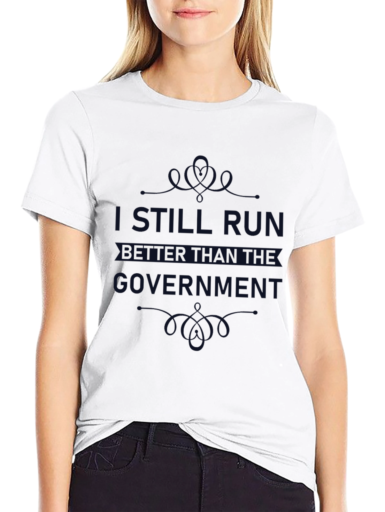 I Still Run Better Than The Government T-Shirt