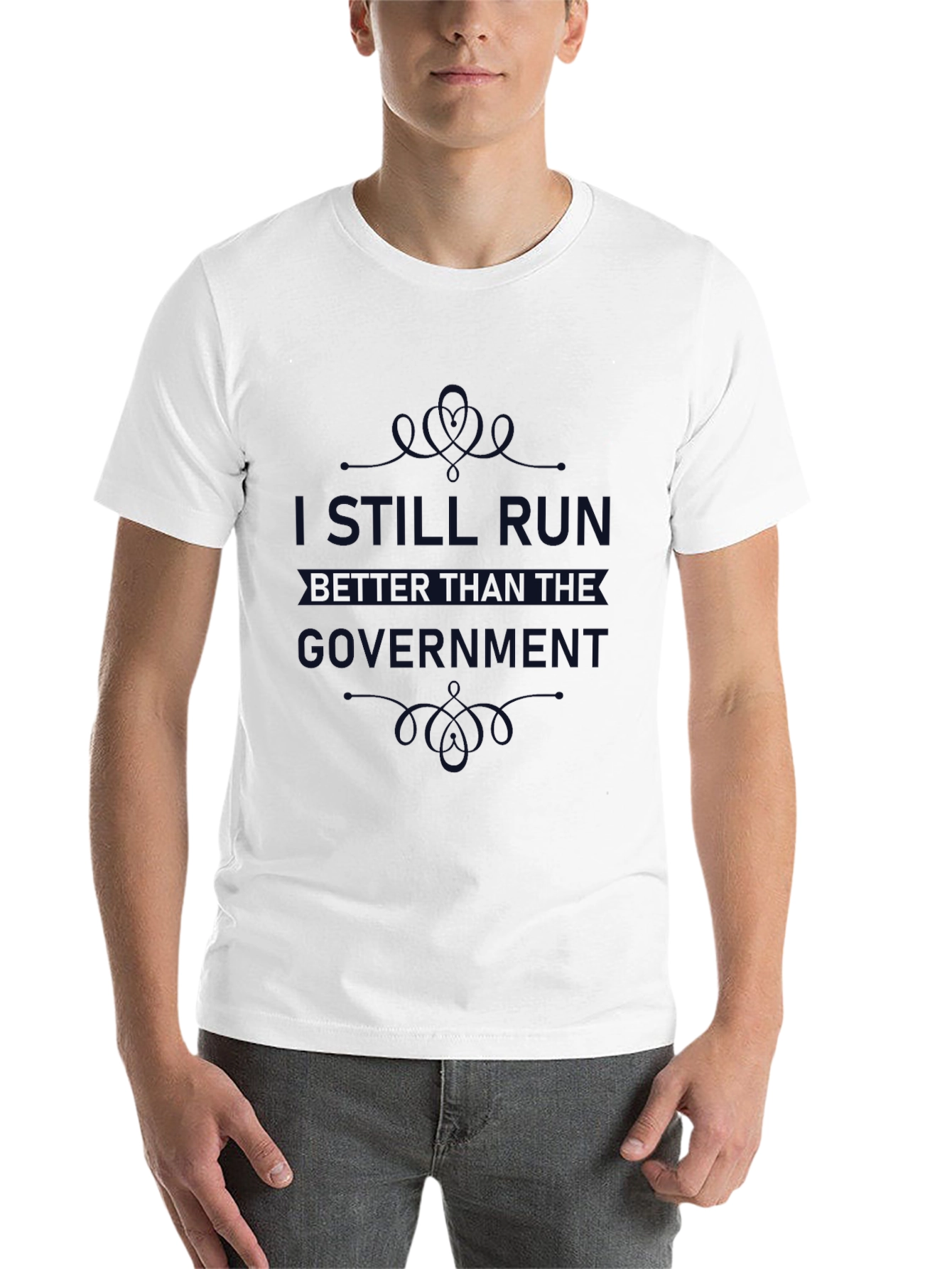 I Still Run Better Than The Government T-Shirt