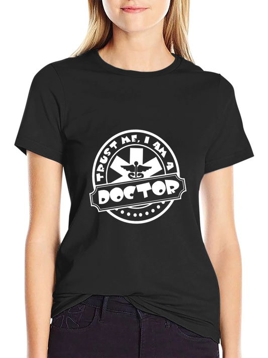 Trust Me I Am A Doctor Black Graphic Tee