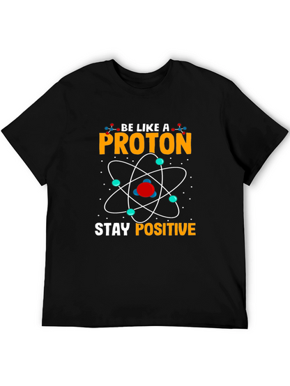 Stay Positive Proton Graphic T-Shirt